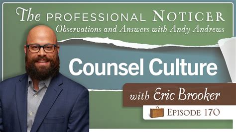 regarder counsel culture|General 1 — Eric Brooker.